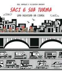 Imagem do produto SACI E SUA TURMA: UMA AVENTURA NA CIDADE